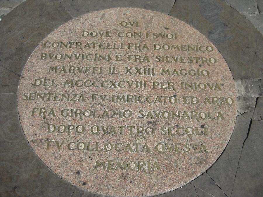 Florence - Piazza della Signoria; Plaque for G. Savonarola